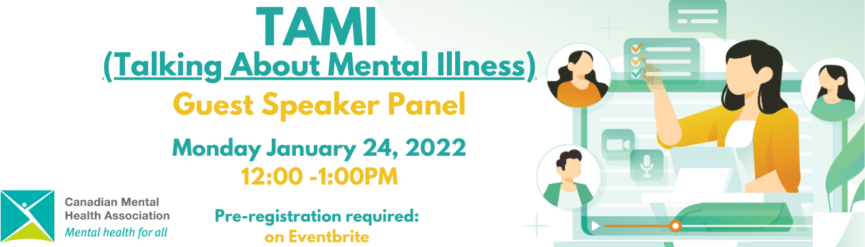 TAMI (Talking About Mental Illness) featuring Guest Speaker Panel