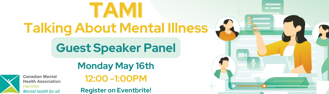 TAMI (Talking About Mental Illness) ft. Guest Speaker Panel
